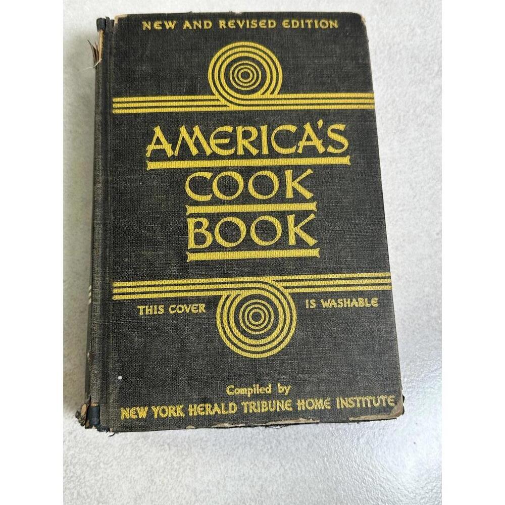VTG 1940 America’s Cook Book New And Revised Edition Classic Cookbook